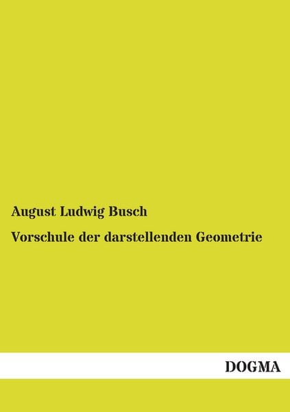 Produktbild: Vorschule der darstellenden Geometrie