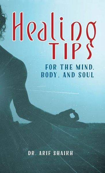 Produktbild: Healing Tips for the Mind, Body, and Soul