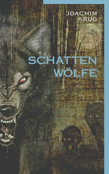Produktbild: Schattenw&ouml;lfe