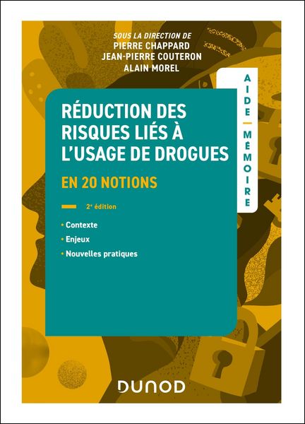 Produktbild: Aide-m&eacute;moire - R&eacute;duction des risques li&eacute;s &agrave; l'usage de drogues - 2e &eacute;d.