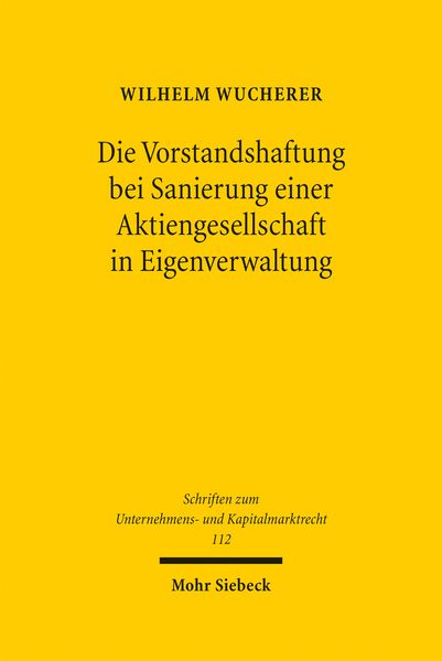 Produktbild: Wucherer, W: Vorstandshaftung bei Sanierung einer Aktiengese