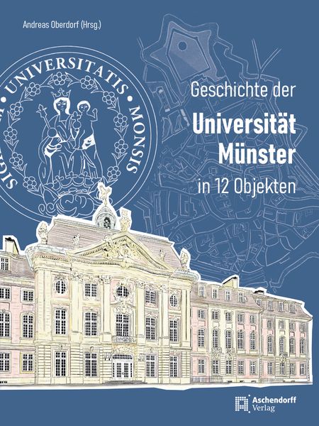 Produktbild: Geschichte der Universit&auml;t M&uuml;nster
