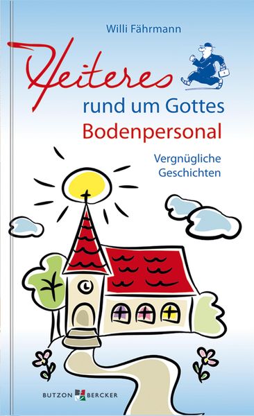 Produktbild: Heiteres rund um Gottes Bodenpersonal