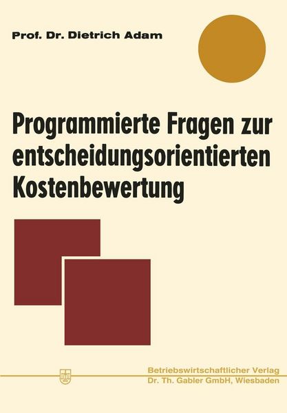 Produktbild: Programmierte Fragen zur entscheidungsorientierten Kostenbewertung