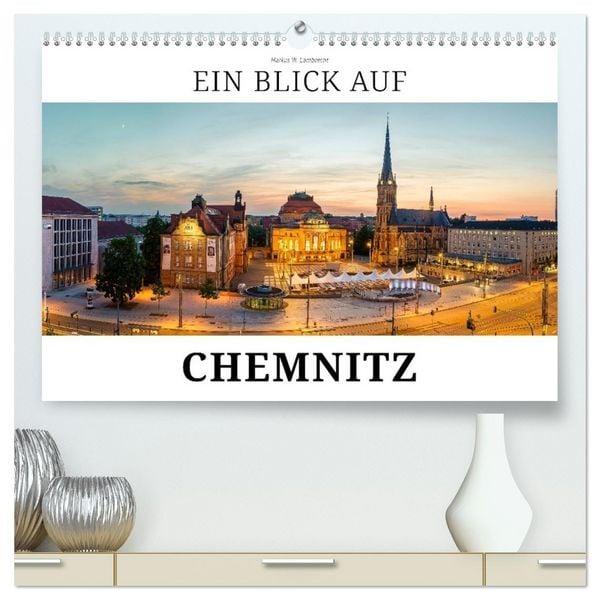 Produktbild: Ein Blick auf Chemnitz in Farbe (hochwertiger Premium Wandkalender 2027 DIN A2 quer), Kunstdruck in Hochglanz