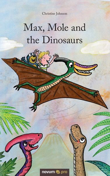 Produktbild: Max, Mole and the Dinosaurs