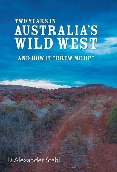 Produktbild: Two Years in Australia's Wild West