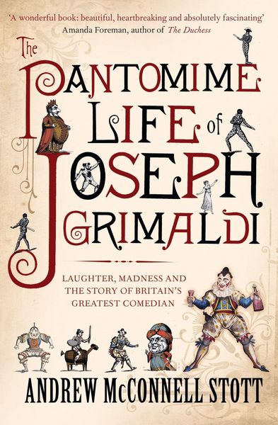 Produktbild: The Pantomime Life of Joseph Grimaldi