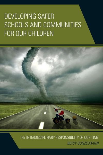 Produktbild: Developing Safer Schools and Communities for Our Children