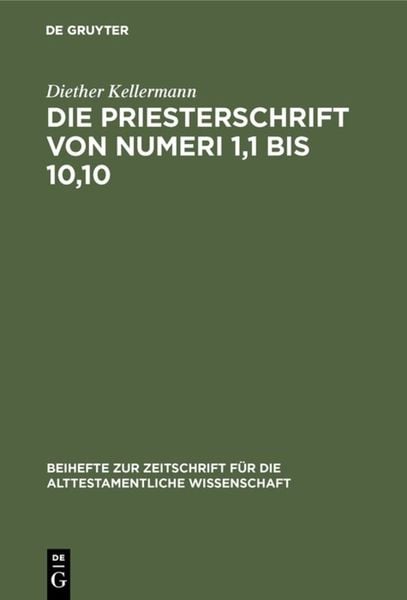 Produktbild: Die Priesterschrift von Numeri 1,1 bis 10,10