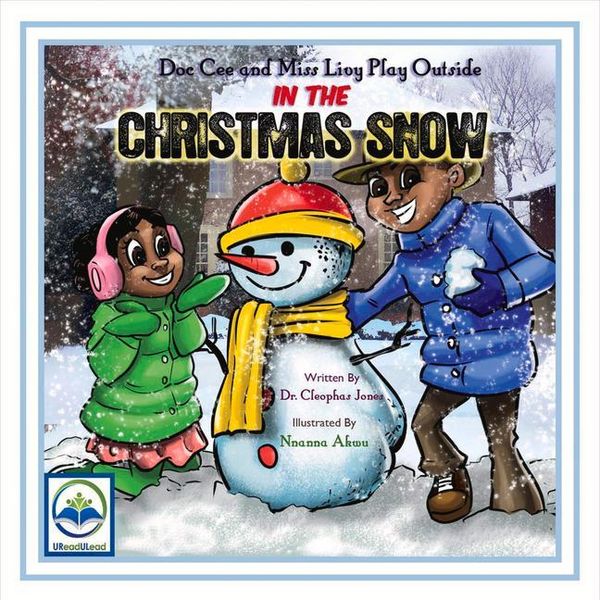 Produktbild: Jones, C: Doc Cee and Miss Livy Play Outside in the Christma
