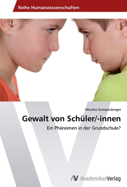 Produktbild: Gewalt von Sch&uuml;ler/-innen