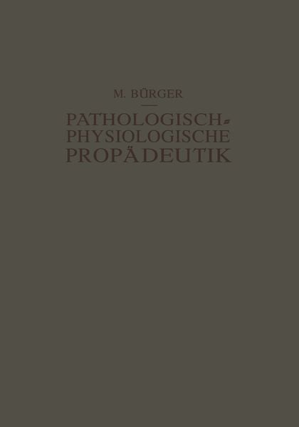 Produktbild: Pathologisch-Physiologische Prop&auml;deutik