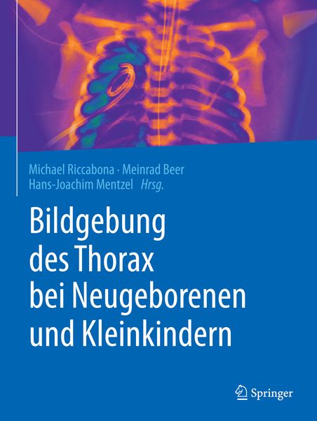 Produktbild: Bildgebung des Thorax bei Neugeborenen und Kleinkindern