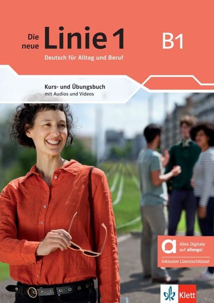 Die neue Linie 1 B1 - Hybride Ausgabe allango, Set von Ludwig Hoffmann,Susan Kaufmann,Ulrike Moritz,Anna Pohlschmidt,Margret Rodi, Klett Sprachen
