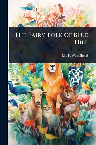 Produktbild: The Fairy-folk of Blue Hill