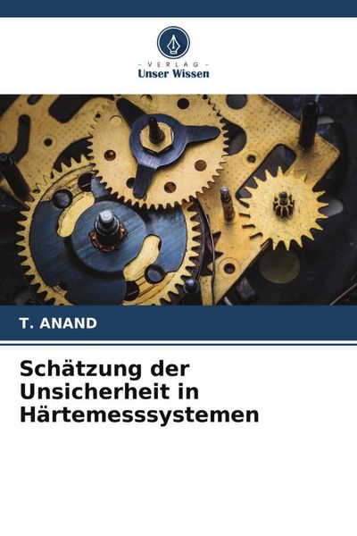 Produktbild: Sch&auml;tzung der Unsicherheit in H&auml;rtemesssystemen
