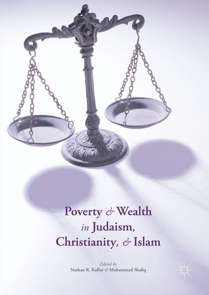 Produktbild: Poverty and Wealth in Judaism, Christianity, and Islam