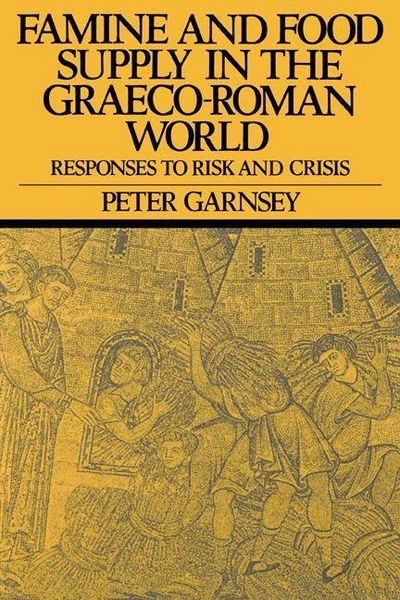 Produktbild: Famine and Food Supply in the Graeco-Roman World