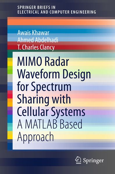 Produktbild: MIMO Radar Waveform Design for Spectrum Sharing with Cellular Systems