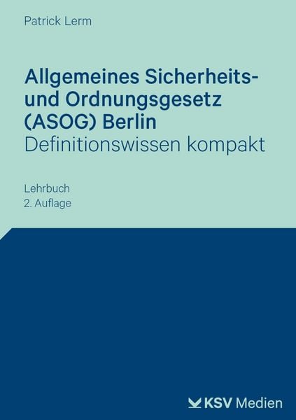 Produktbild: Allgemeines Sicherheits- und Ordnungsgesetz (ASOG) Berlin