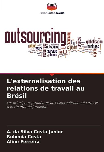Produktbild: L'externalisation des relations de travail au Br&eacute;sil