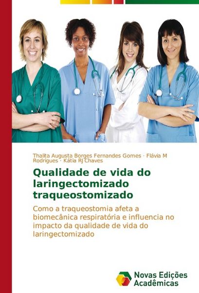 Produktbild: Borges Fernandes Gomes, T: Qualidade de vida do laringectomi