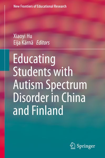 Produktbild: Educating Students with Autism Spectrum Disorder in China and Finland