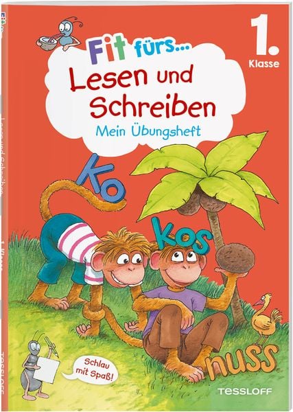 Fit fürs Lesen und Schreiben 1. Klasse. Mein Übungsheft, Geheftet von Sonja Reichert, Tessloff Verlag Ragnar Tessloff GmbH & Co. KG, 9783788625030