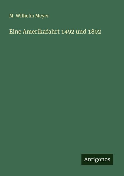 Produktbild: Eine Amerikafahrt 1492 und 1892