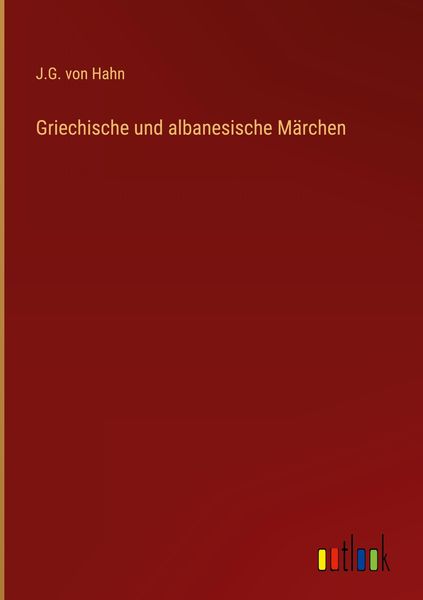 Produktbild: Griechische und albanesische M&auml;rchen