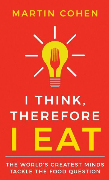 Produktbild: I Think Therefore I Eat