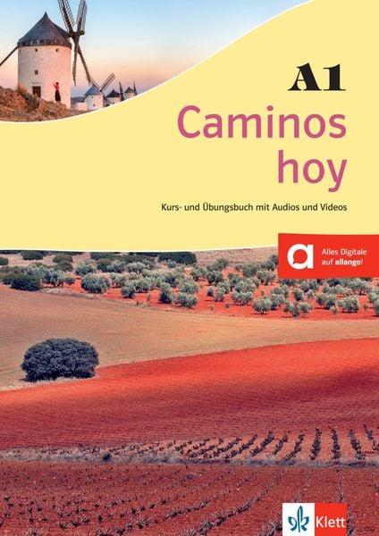 Caminos hoy A1. Kurs- und &Uuml;bungsbuch
