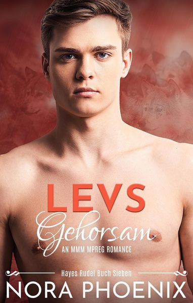Produktbild: Levs Gehorsam (Hayes Rudel, #7)
