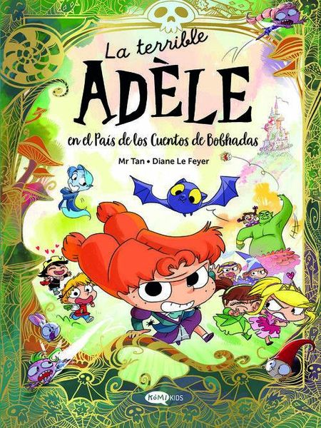Produktbild: La terrible Ad&egrave;le en el Pa&iacute;s de los Cuentos de Bobhadas
