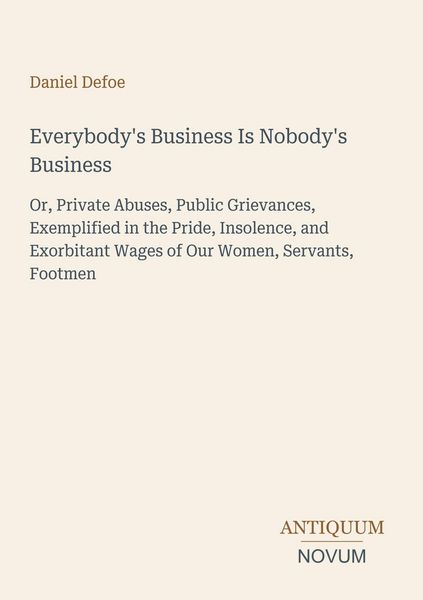Produktbild: Everybody's Business Is Nobody's Business