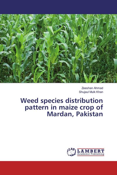 Produktbild: Weed species distribution pattern in maize crop of Mardan, Pakistan