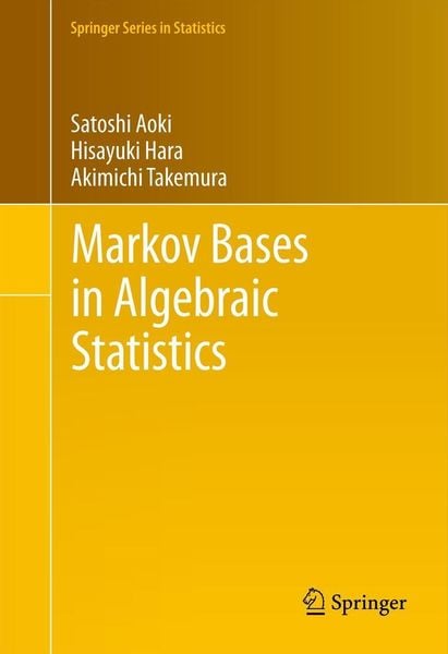 Produktbild: Markov Bases in Algebraic Statistics