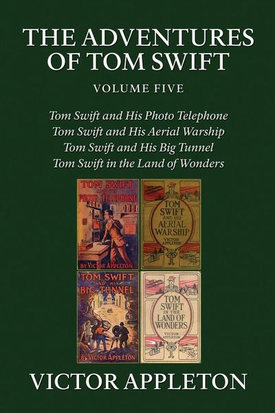 Produktbild: The Adventures of Tom Swift, Vol. 5