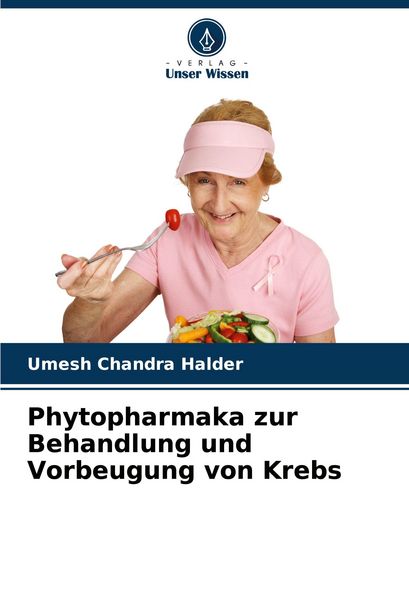Produktbild: Phytopharmaka zur Behandlung und Vorbeugung von Krebs
