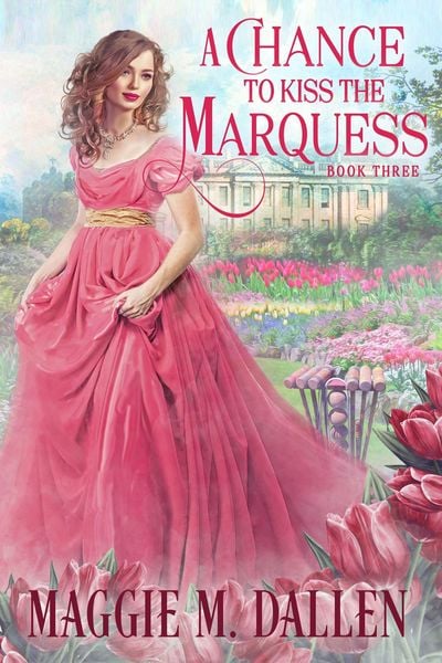 Produktbild: A Chance to Kiss the Marquess