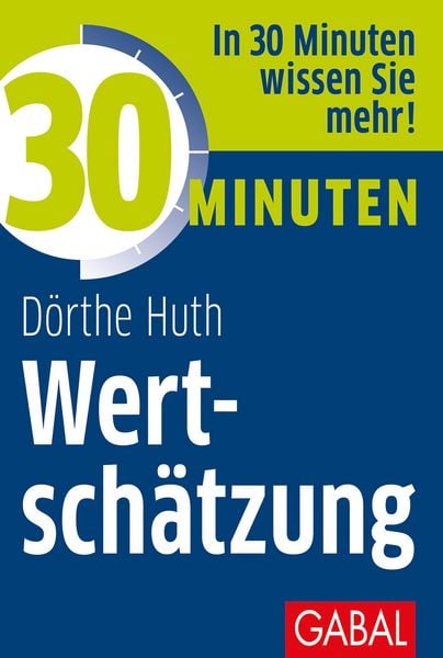 Produktbild: 30 Minuten Wertsch&auml;tzung