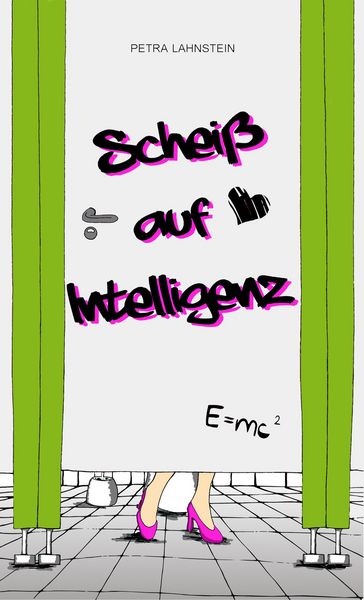 Produktbild: Schei&szlig; auf Intelligenz