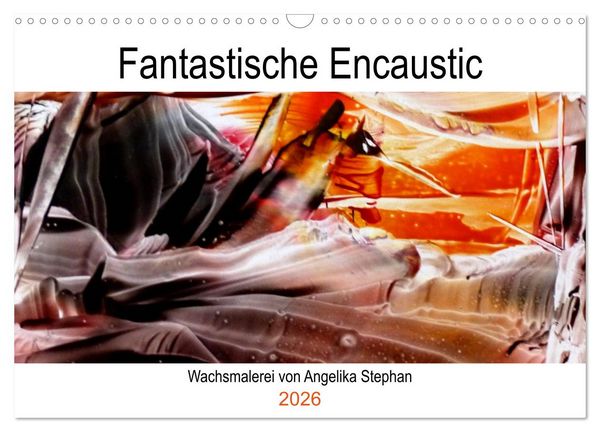 Produktbild: Kalender / Fantastische Encaustic (Wandkalender 2026 DIN A3 quer), CALVENDO Monatskalender