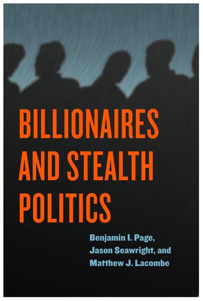 Produktbild: Billionaires and Stealth Politics