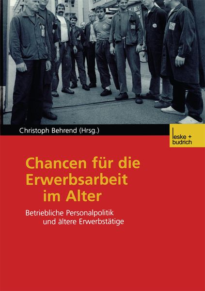 Produktbild: Chancen f&uuml;r die Erwerbsarbeit im Alter