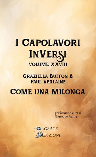 Produktbild: I Capolavori InVersi XXVIII: Come una milonga