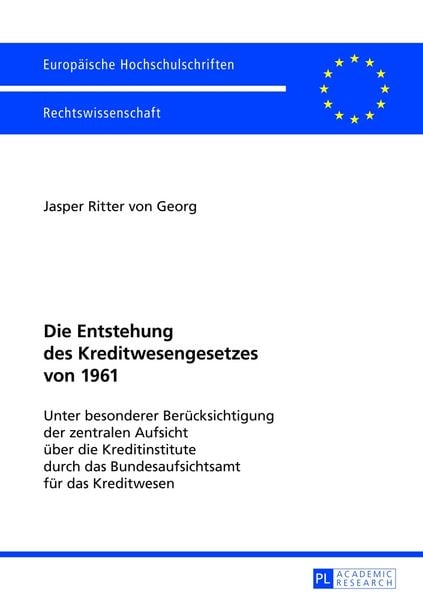 Produktbild: Die Entstehung des Kreditwesengesetzes von 1961