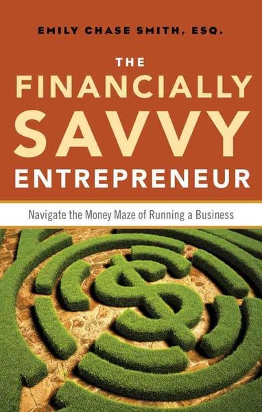 Produktbild: The Financially Savvy Entrepreneur