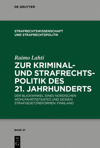 Produktbild: Zur Kriminal- und Strafrechtspolitik des 21. Jahrhunderts